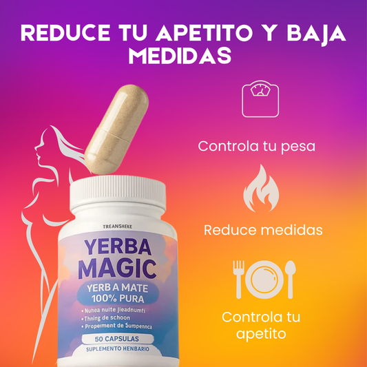 YERBA MATE MAGIC - REDUCE MEDIDAS DE FORMA CÓMODA Y NATURAL