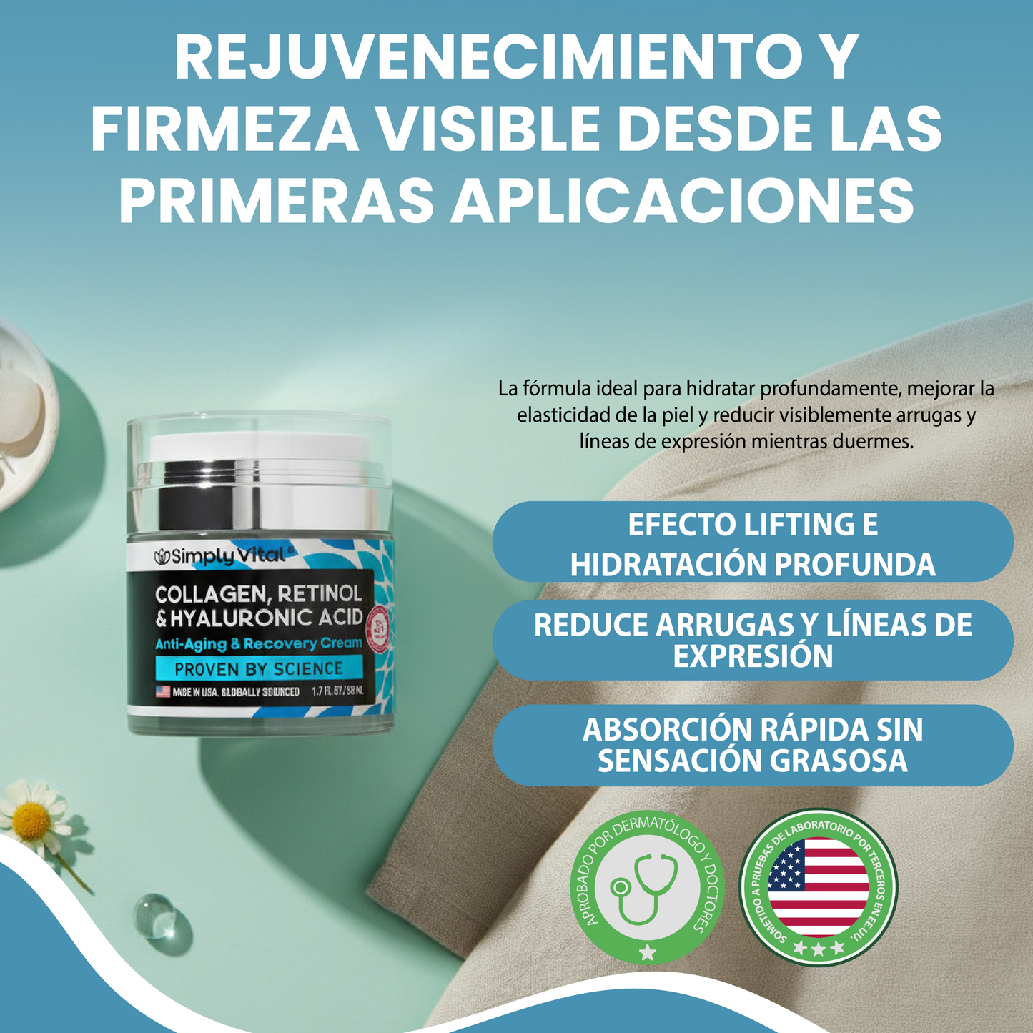 Collagen + retinol + hyaluronic acid- Reduce líneas de expresión y arrugas.