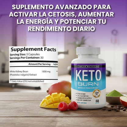 Keto Burn- Aumenta la energía, mejora la circulación y optimizar la oxigenación.